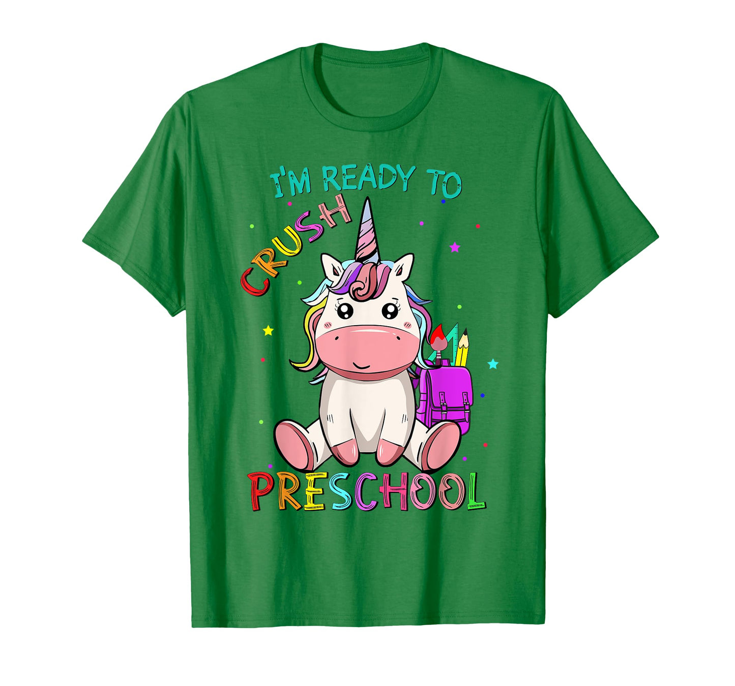 I'm Ready To Crush preschool back to school unicorn girls T-Shirt