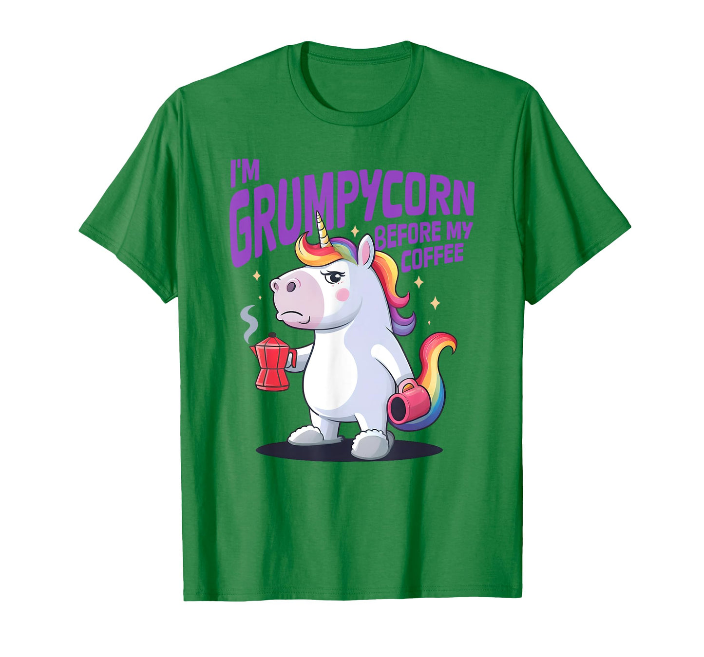 I'M GRUMPYCORN BEFORE MY COFFEE X Unicorn Angry with Coffee T-Shirt