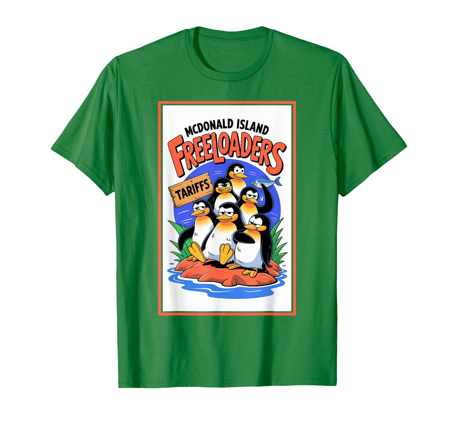 Funny Political Injustice Tariffs McDonald Island Penguins T-Shirt