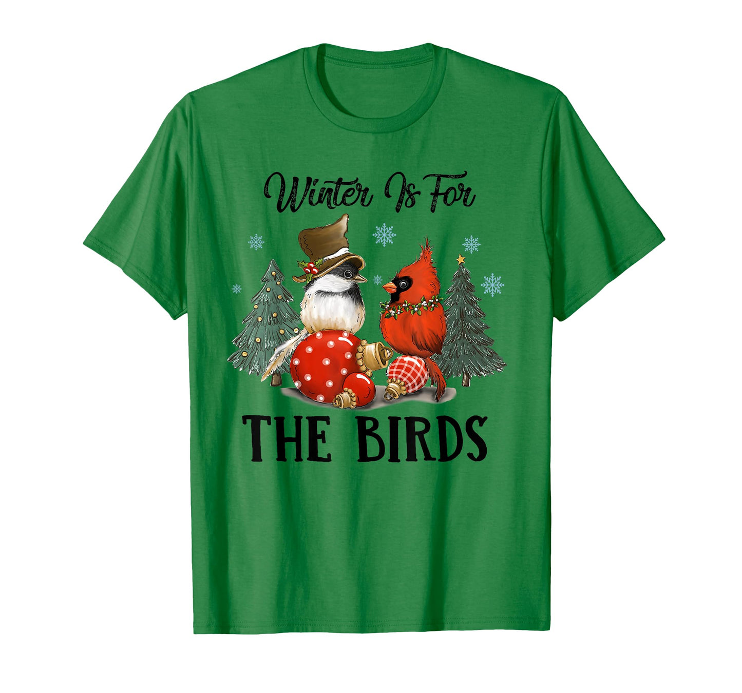 Chickadee And Cardinal Christmas Winter Is For The Birds T-Shirt