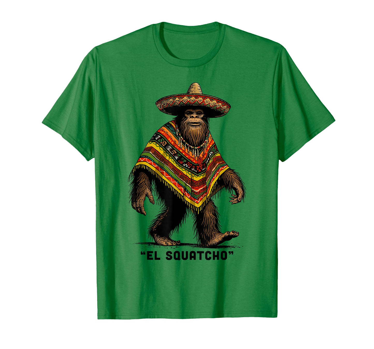 El Squatcho Shirt Western Bigfoot Poncho Mexican Sasquatch T-Shirt