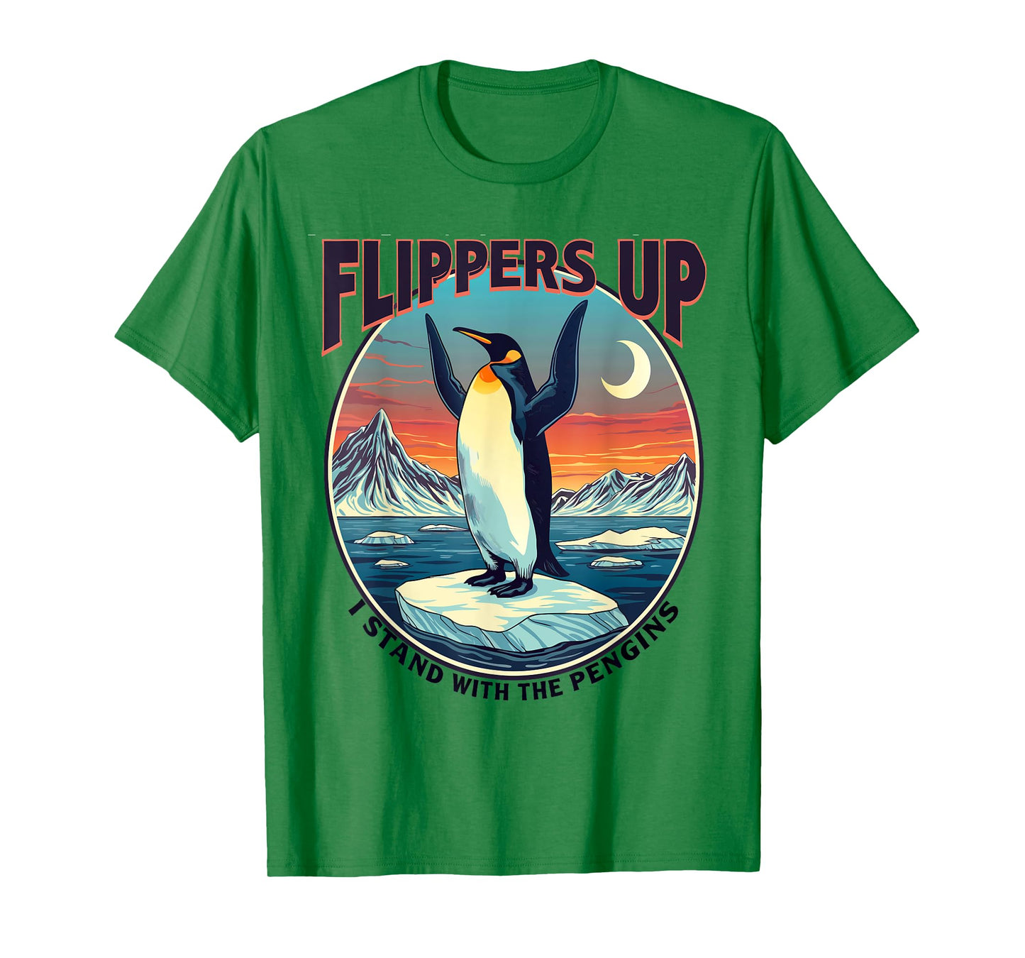 Flippers Up I Stand With The Penguins Funny Tee T-Shirt