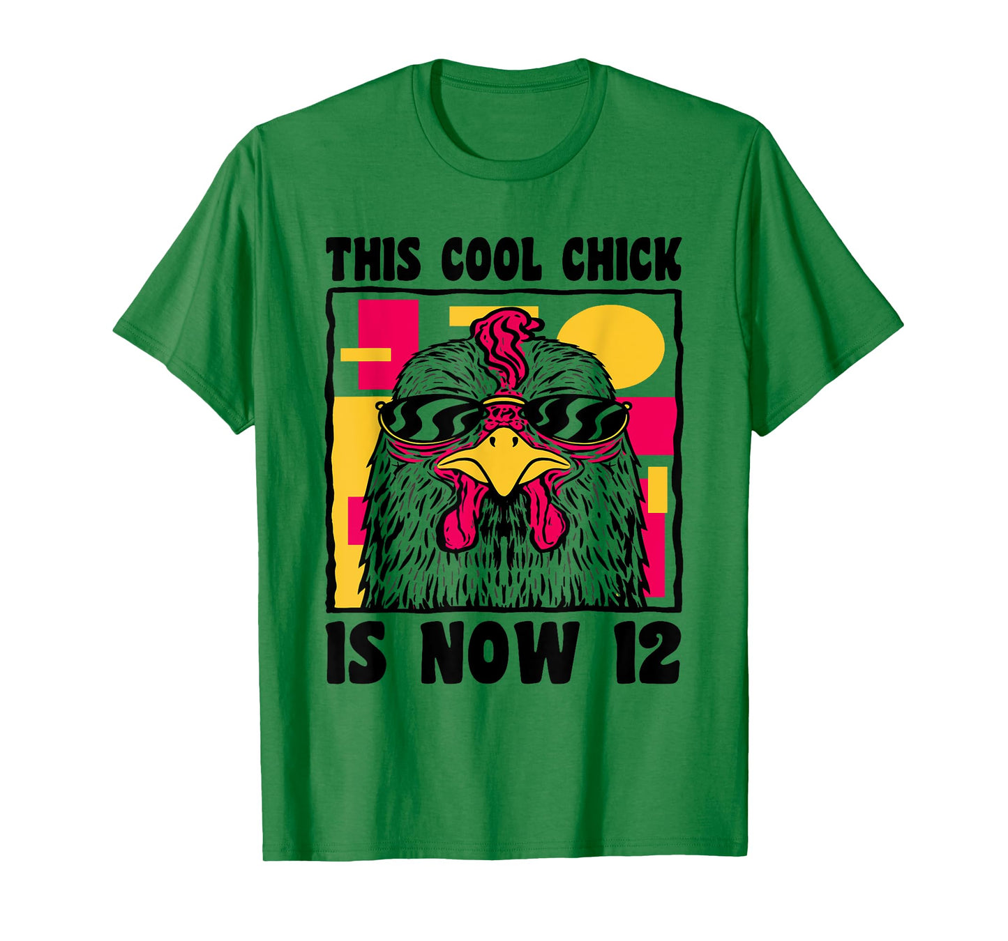 Happy 12th Birthday 12 Year Old Cool Chicken 12th Birthday T-Shirt