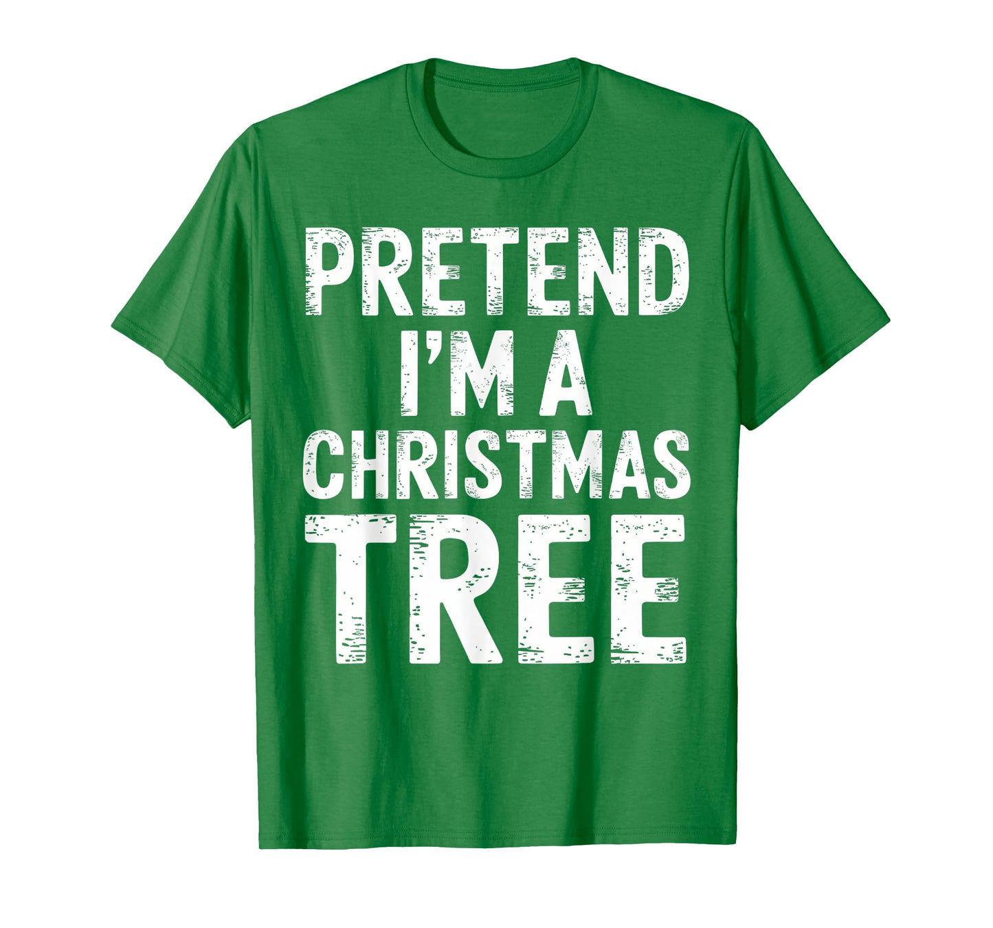 Pretend I'm A Christmas Tree Xmas Pajamas Costume T-Shirt