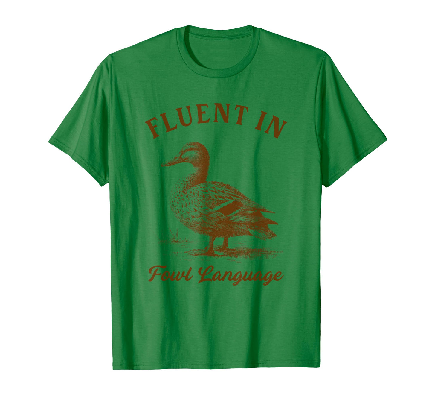 Duck Chicken Lover Fluent In Fowl Language Homesteader T-Shirt