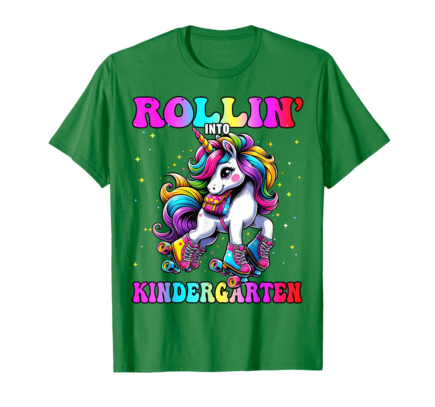 Kindergarten Back To School First Day Girls Rollin Unicorn T-Shirt
