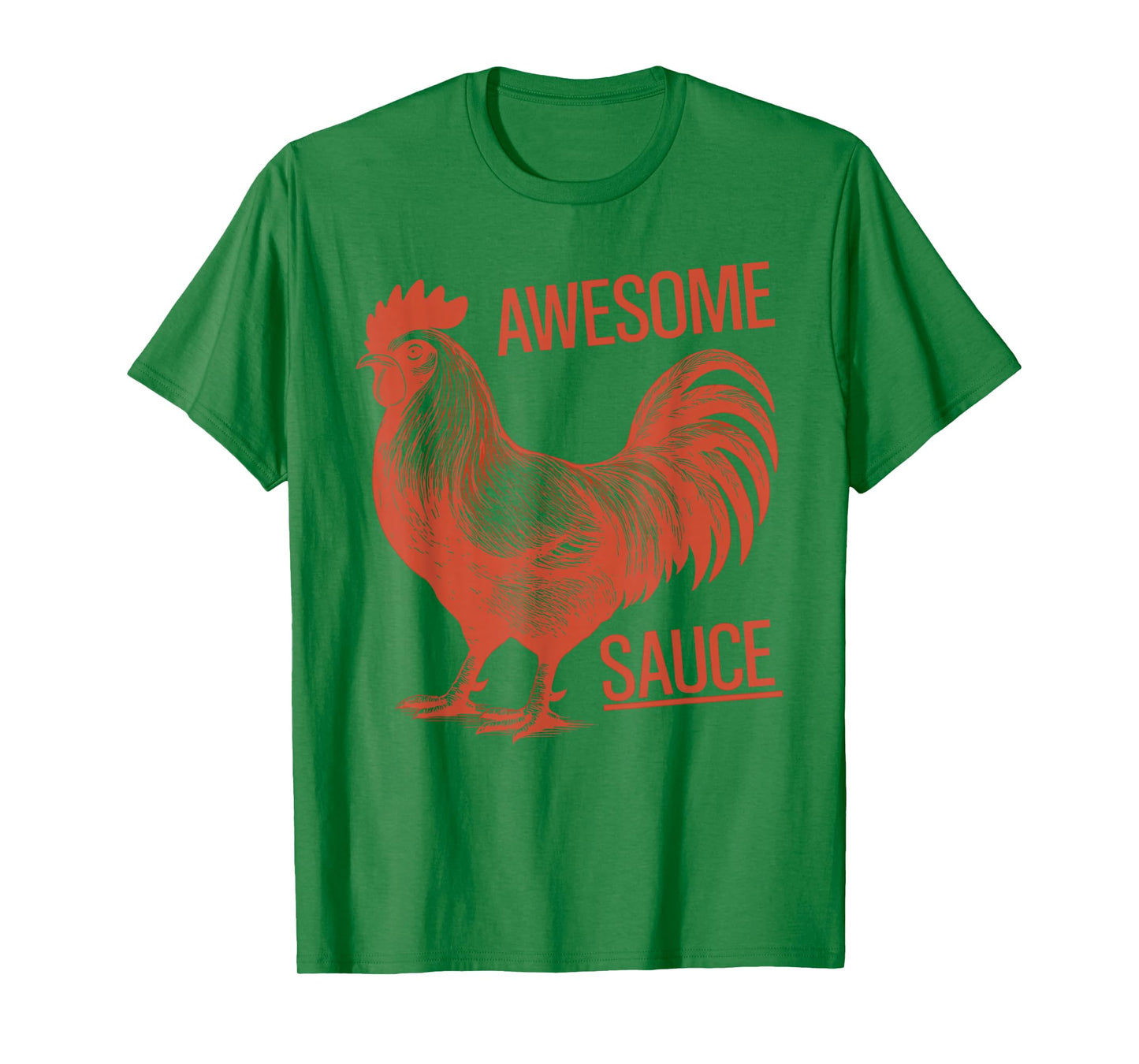 Awesome Sauce Rooster T-Shirt