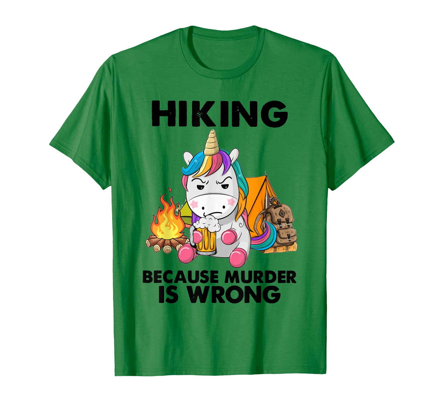 Hiking Because Murder Is Wrong Unicorn Hiking T-Shirt