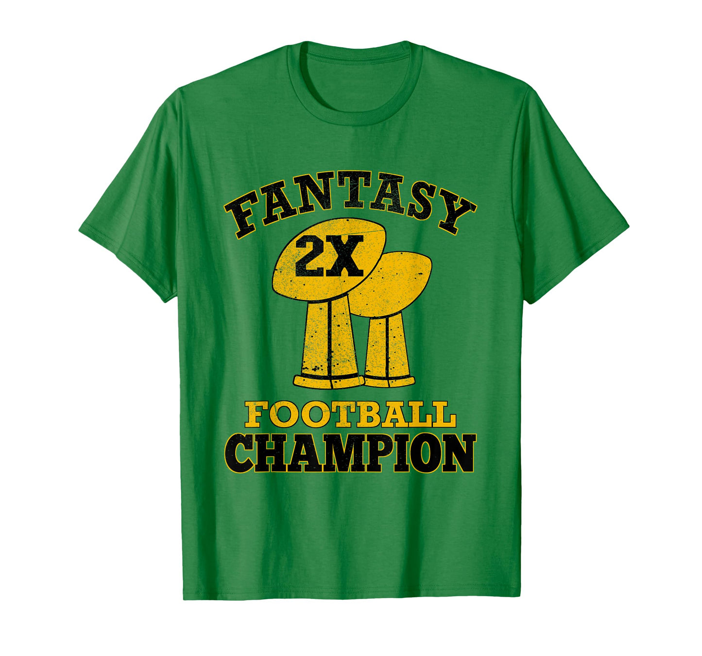 Fantasy Football 2X Champion Two Time Champ Trophy Winner T-Shirt