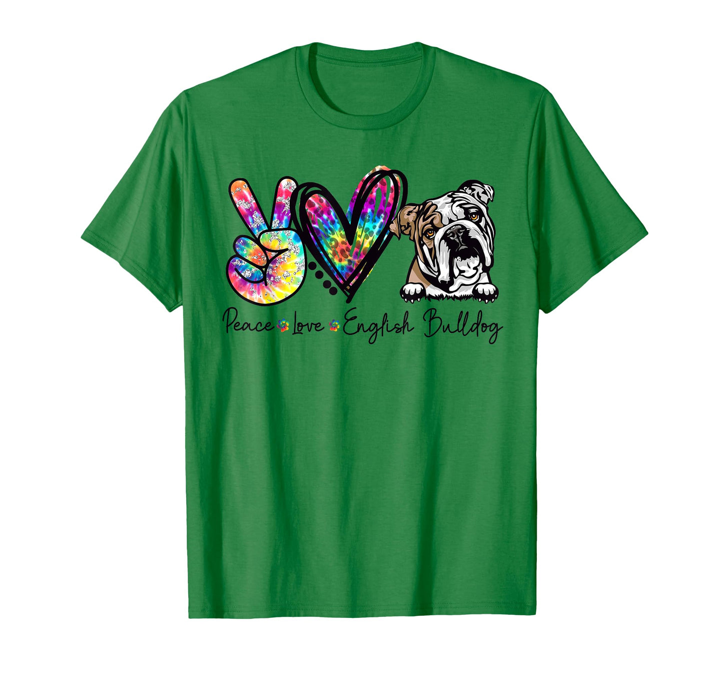 Peace Love English Bulldog Funny Tie Dye Dog Lovers T-Shirt
