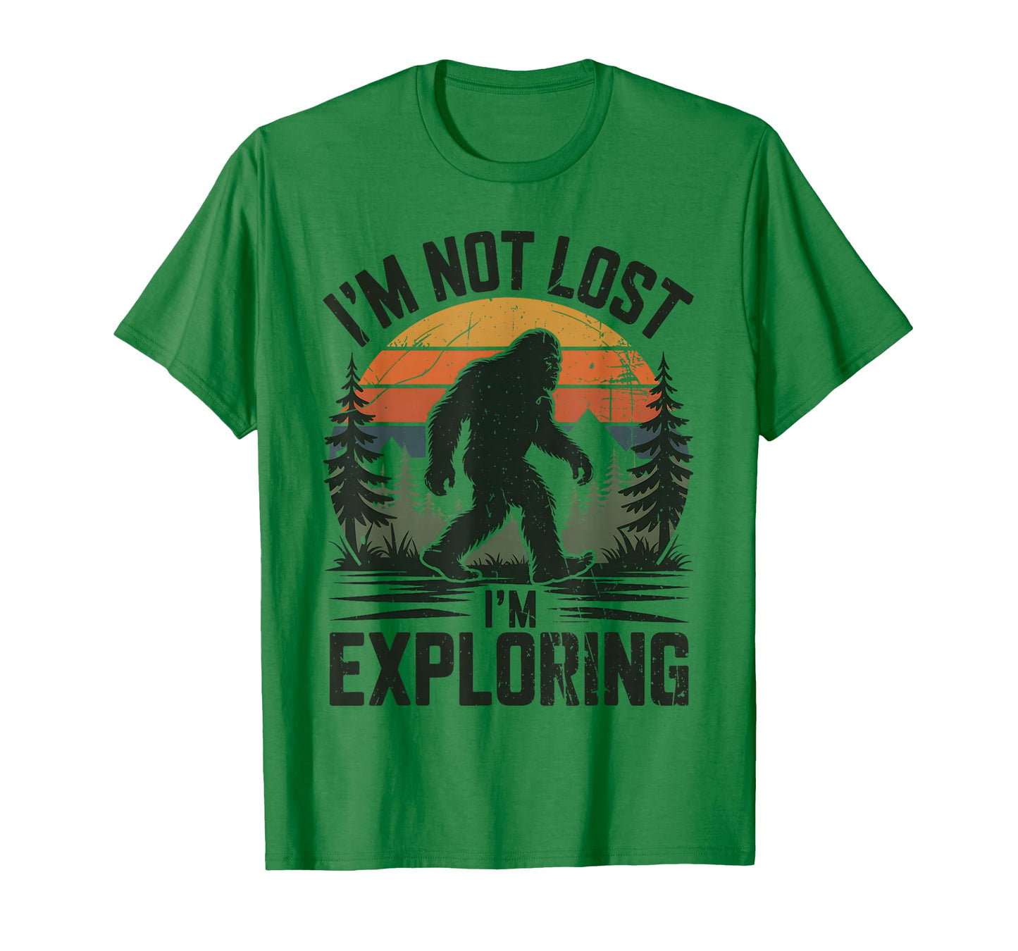 Bigfoot I'm Not Lost I'm Exploring Funny Forest Retro Hiking T-Shirt
