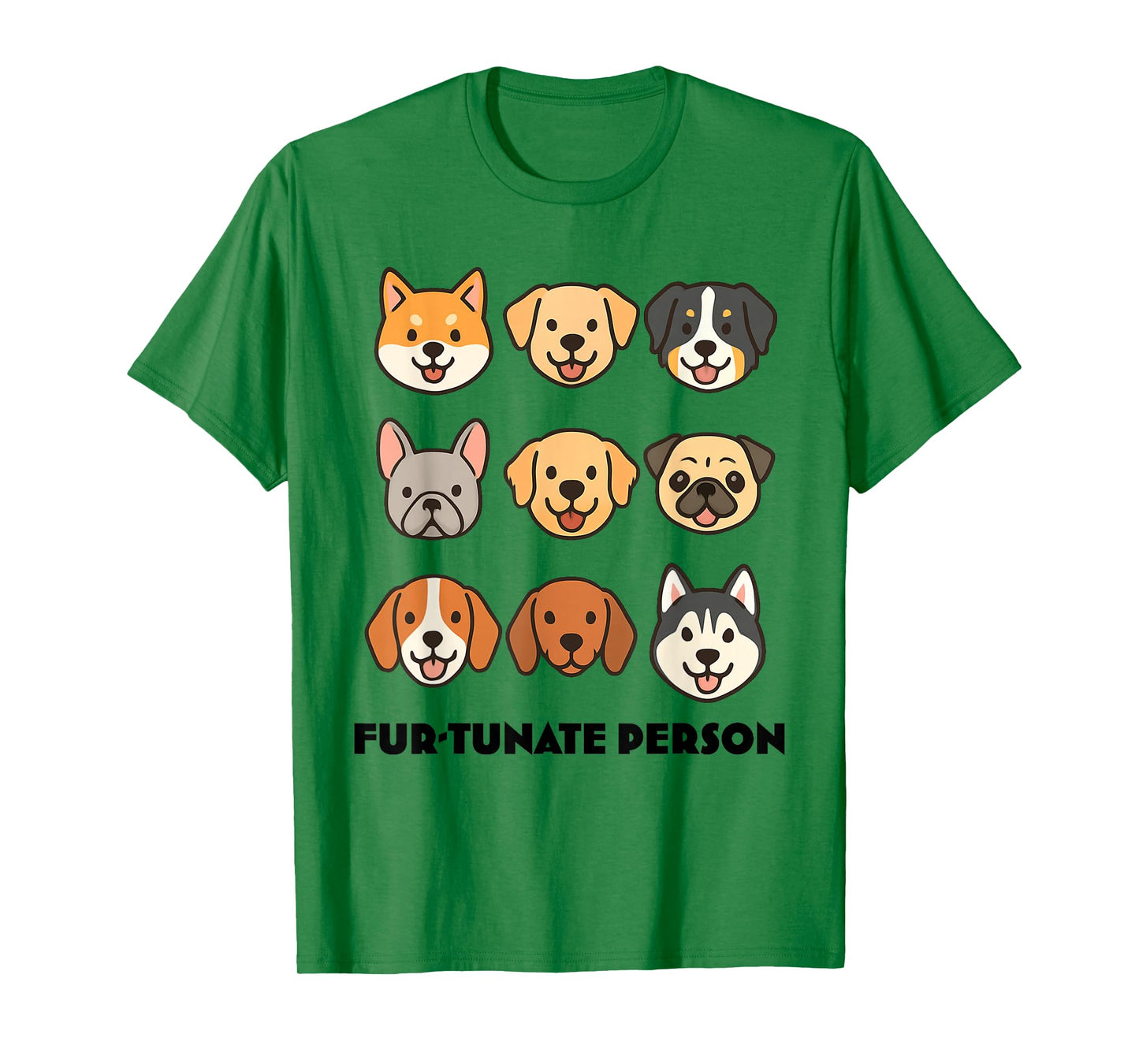 Fur-tunate Person Cute Cartoon Dog Faces Funny Puppy Lovers, T-Shirt
