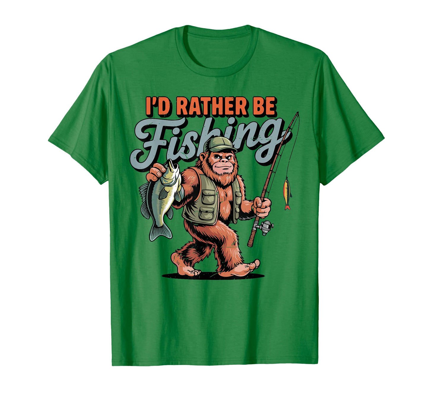 Bigfoot I'd Rather Be Fishing Sasquatch Bass Funny Men Boy T-Shirt