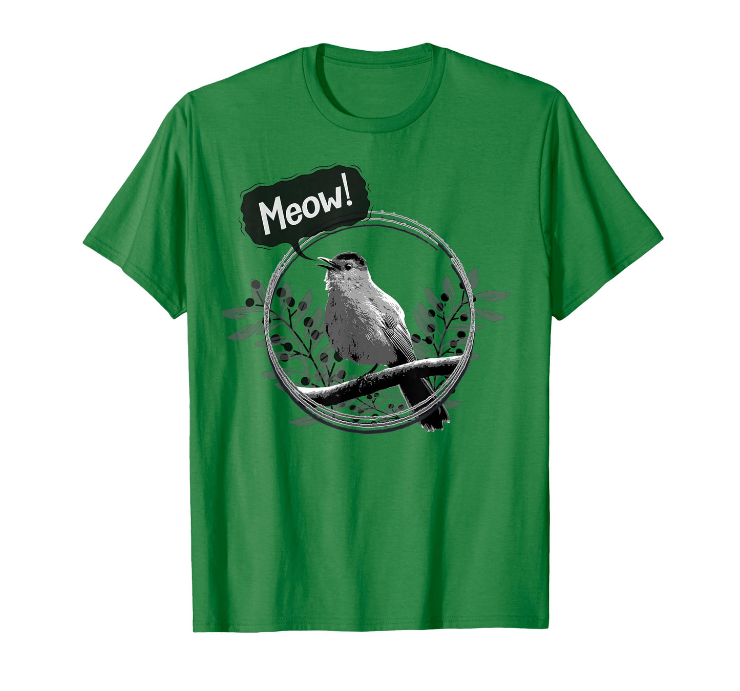 Funny Gray Catbird Meow Bird Birdwatching T-Shirt