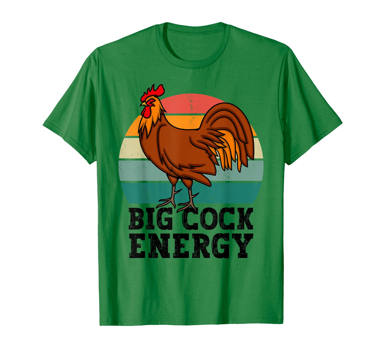 Big Cock Energy, funny Chicken rooster T-Shirt