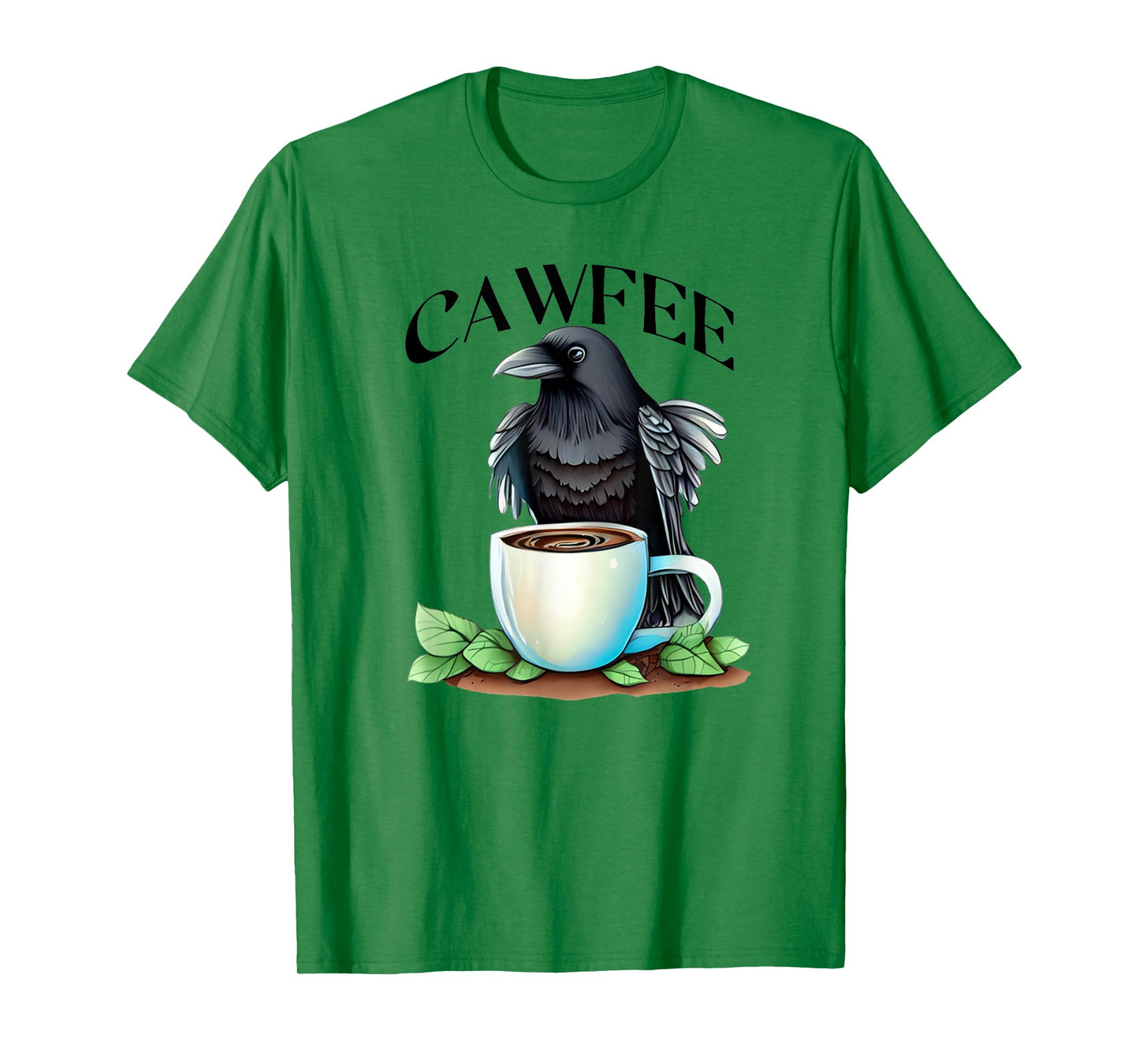 Cawfee Raven Crow Coffee Cup Leaves Bird Lover T-Shirt