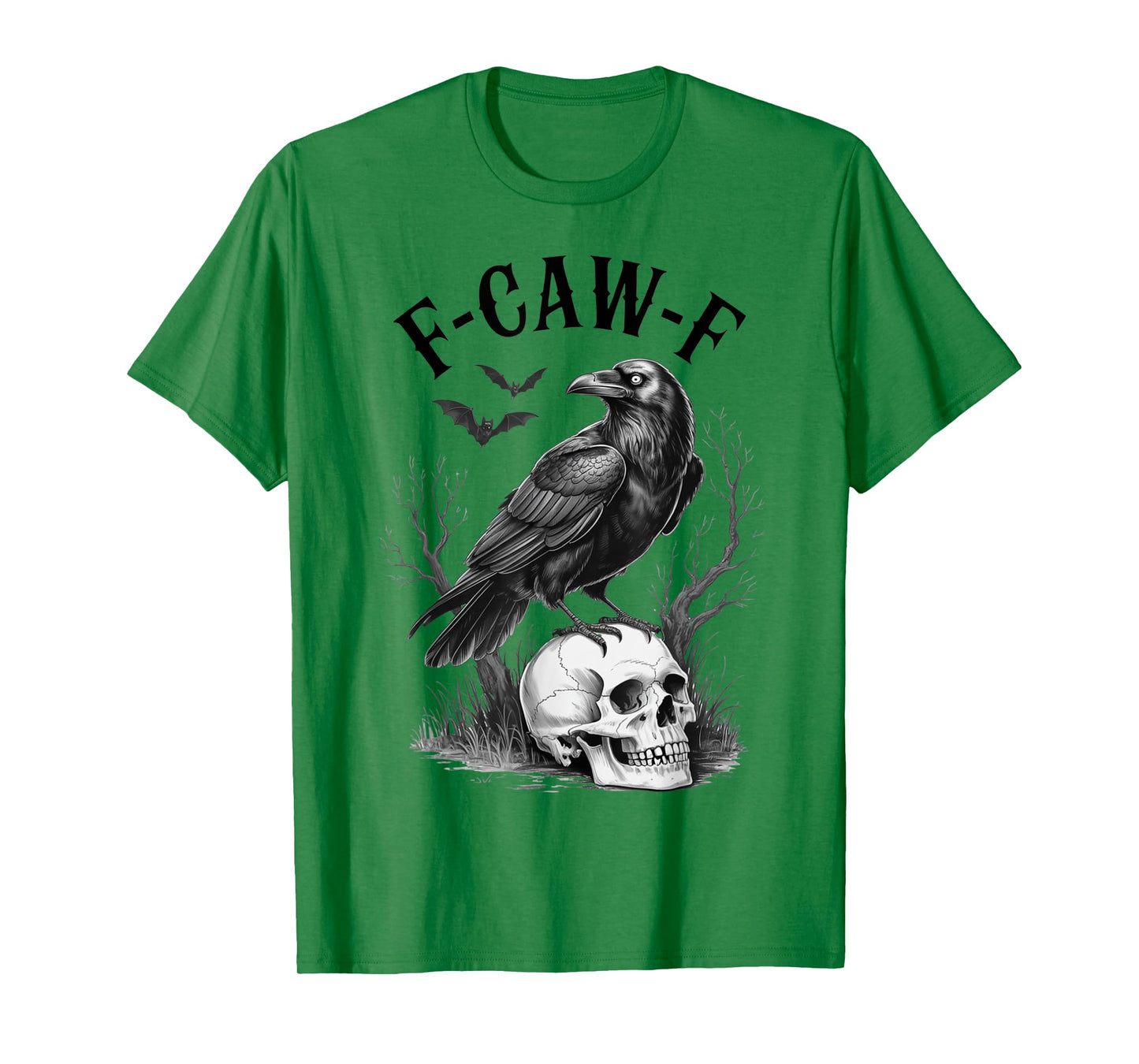 Halloween F Caw F Black Bird F-Caw-F Crow Women Men T-Shirt
