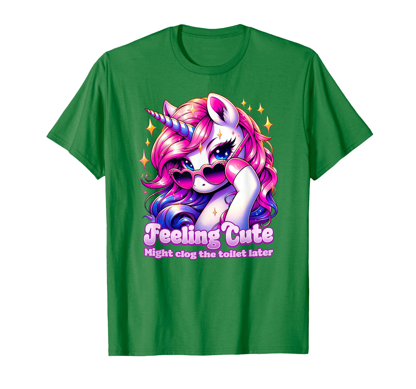 FEELING CUTE MIGHT CLOG THE TOILET LATER poop jokes diarrhea T-Shirt