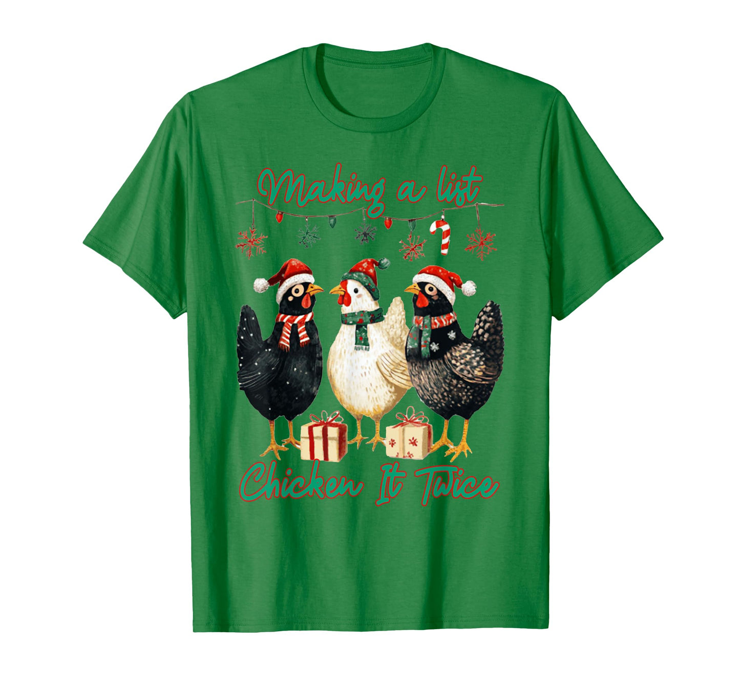Making A List Chicken It Twice Christmas Santa Hat Farm T-Shirt