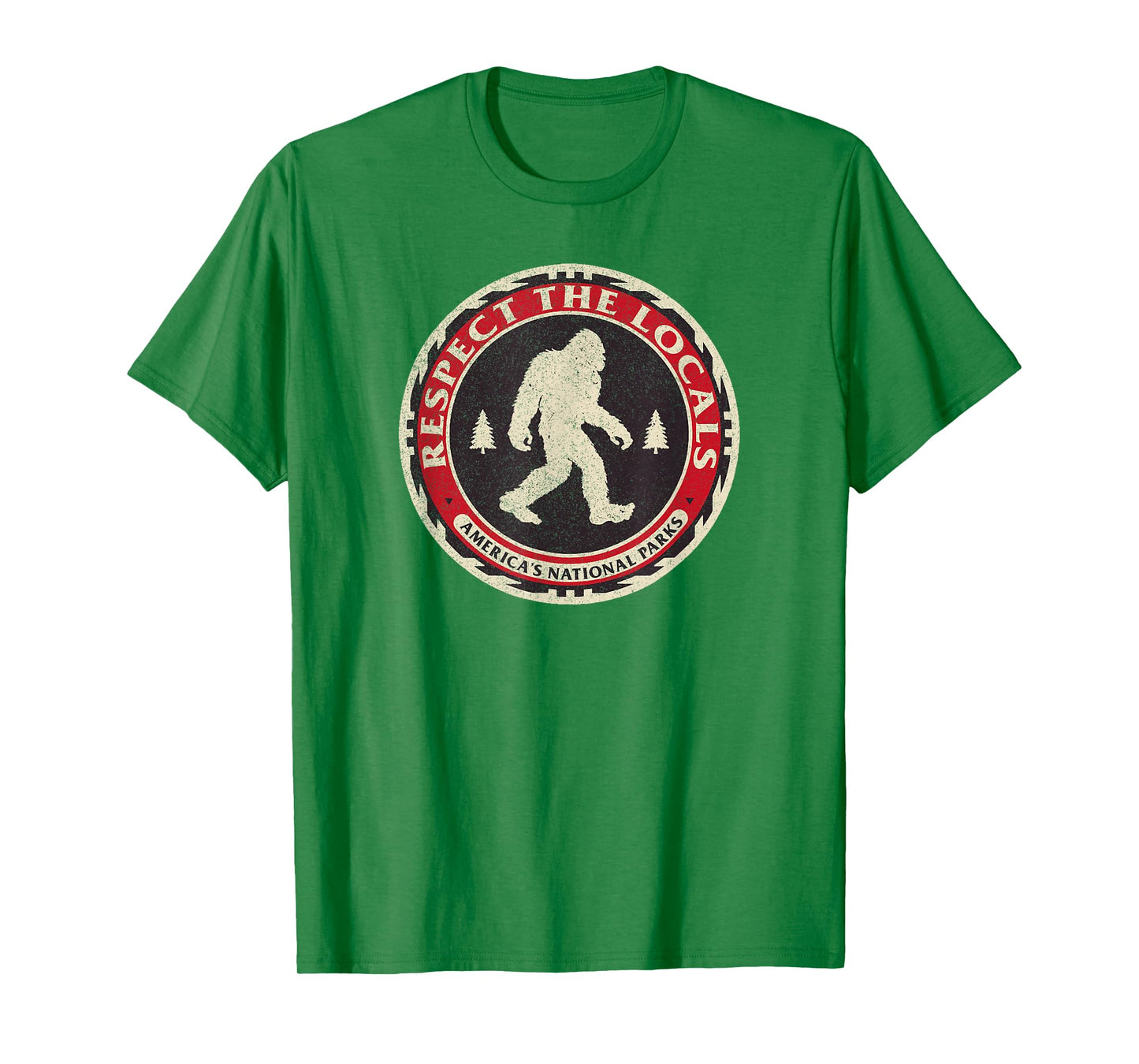 Respect The Locals Bigfoot America National Parks Sasquatch T-Shirt