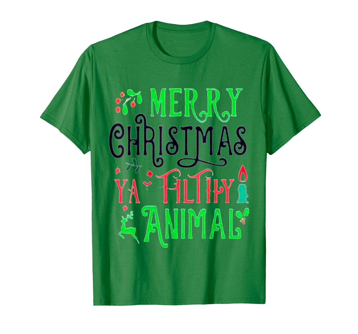 Merry Christmas Animal Filthy Ya Xmas Family Pajama T-Shirt