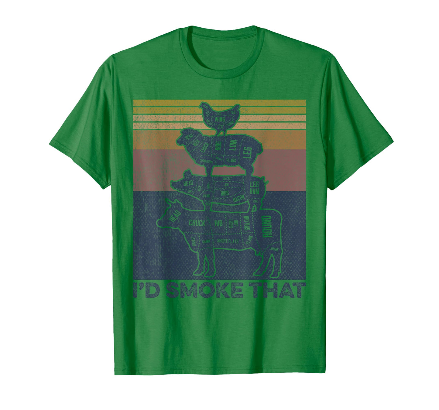 I'd smoke that Beef Pork Chicken Butcher Cut Funny Grilling T-Shirt