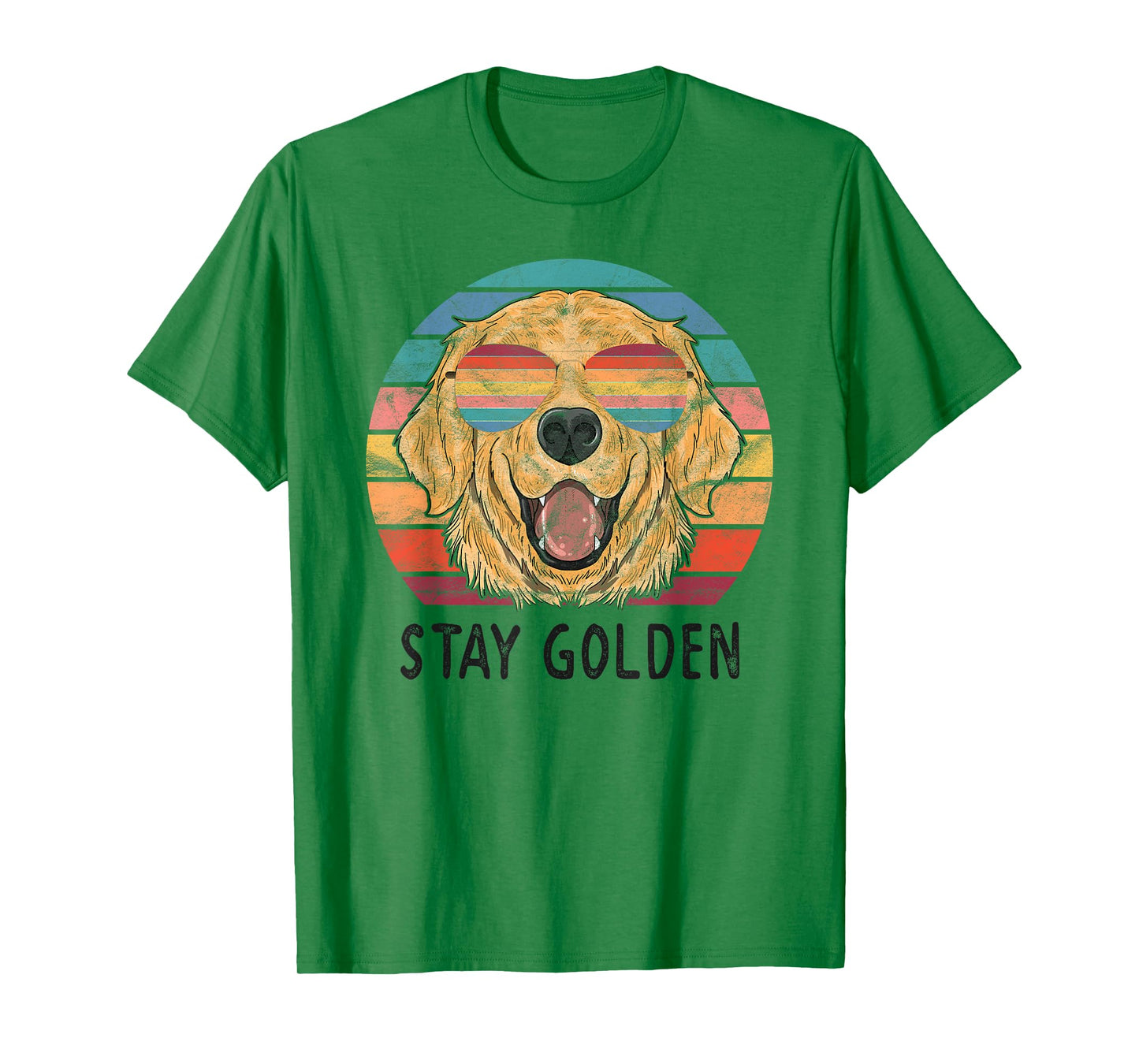 Stay Golden Retriever Dog Men Women Girls Kids T-Shirt