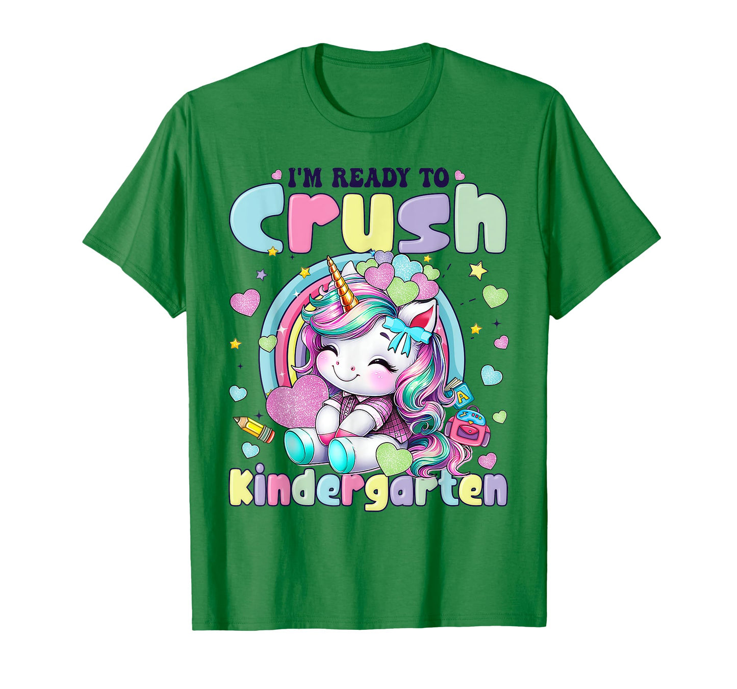 I'm Ready To Crush Kindergarten 2025 Cute Unicorn Girls T-Shirt