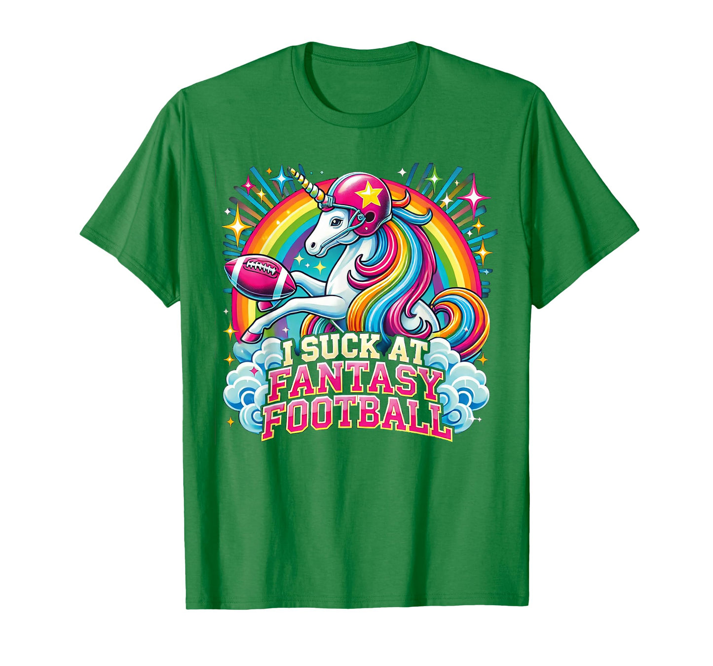 I Suck at Fantasy Football Unicorn Rainbow Loser Gilrs Gift T-Shirt