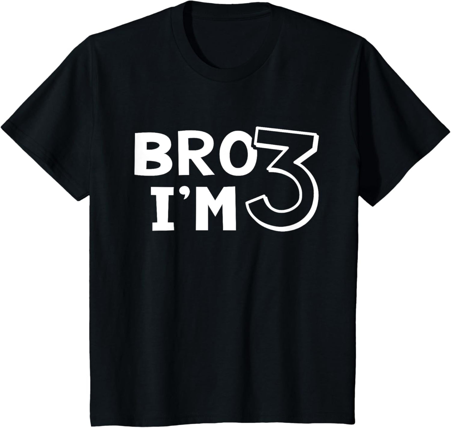 Kids 3rd Birthday Shirt Boy Bro I’m 3 Years Three Third Toddler T-Shirt