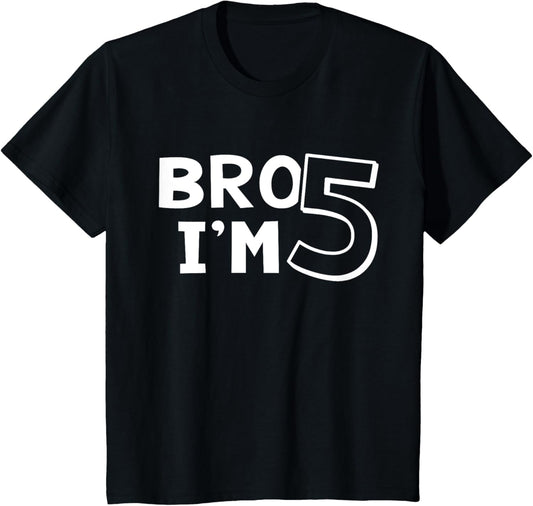 5th Birthday Boy Bro I’m 5 Year Old Five Fifth Party T-Shirt