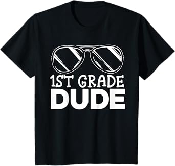 Kids 1st Grade Dude First Day Of School Cool Back To School T-Shirt