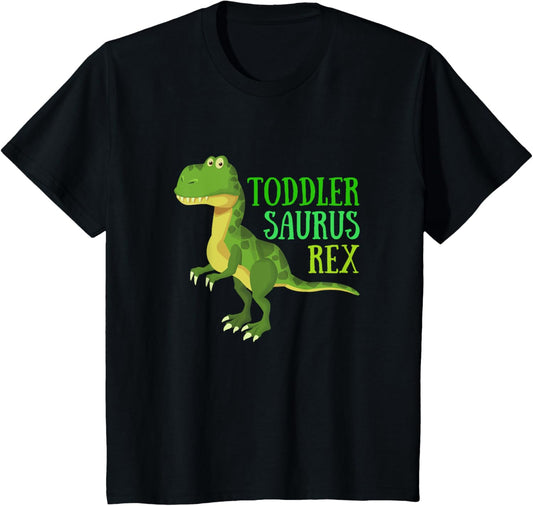 Dinosaur Toddlersaurus Toddler Saurus Rex T-Rex T-Shirt