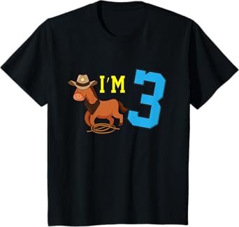 Kids I'm 3 Horse Funny Three Year Old Birthday Cowboy Horseback T-Shirt