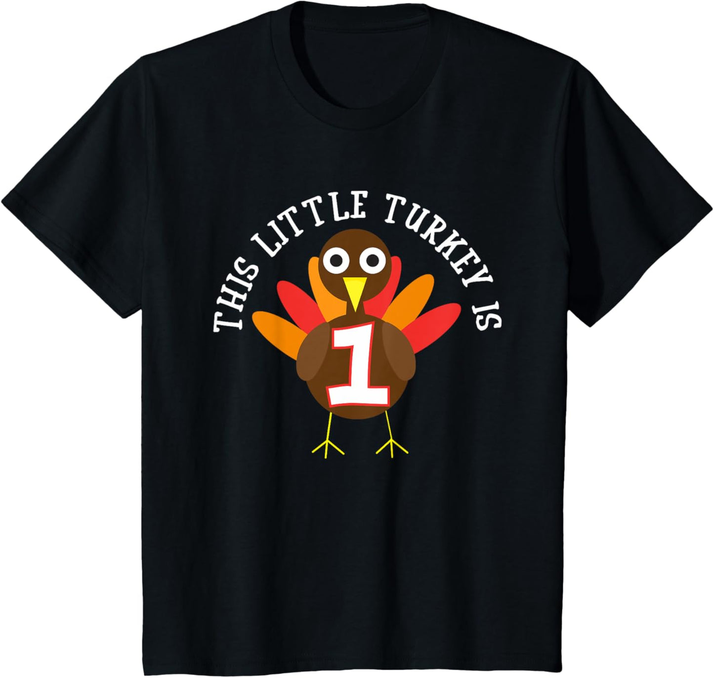 Thanksgiving First Birthday Shirt One Year Old T-Shirt T-Shirt