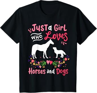 Kids Horse Dog Just A Girl Who Loves Horses And Dogs T-Shirt