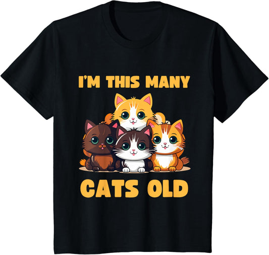 Kids I'm This Many Cats Old - Funny 4th Birthday 4 Years Old Bday T-Shirt