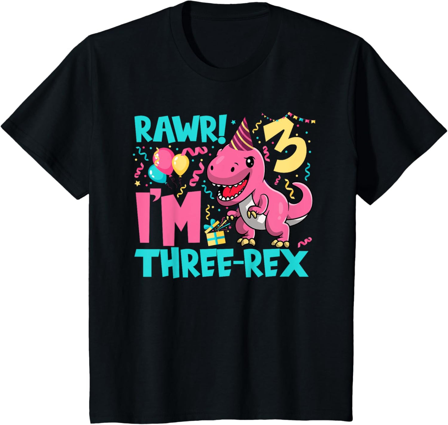 RAWR I'm Three Rex for 3 year old toddler | 3 Rex Birthday T-Shirt