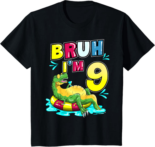 Kids Bruh I'm 9 Funny 9th Birthday T-Rex Dinosaur Pool Party T-Shirt