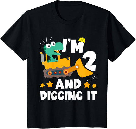 Kids I'm 2 And Digging It 2nd Birthday Dinosaur Construction T-Shirt