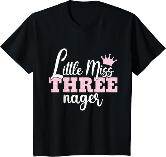 Little Miss Threenager Threenager Girl Birthday 3 Years T-Shirt