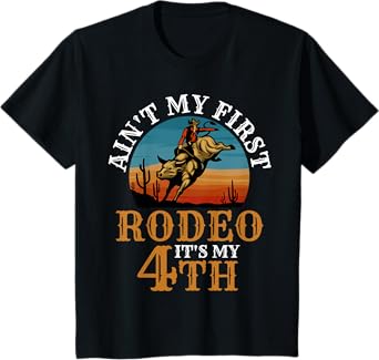 Ain't My First Rodeo Bull Riding 4th Birthday For Kids Funny T-Shirt