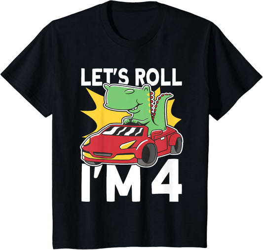 Kids Let's roll I'm 4 bday Dino T Rex 4th Birthday Race Car T-Shirt