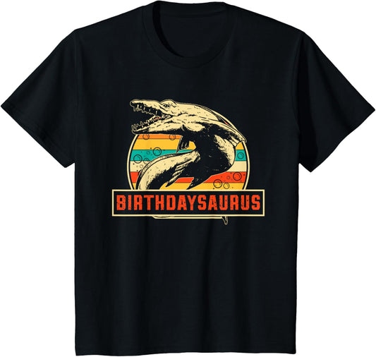 Birthdaysaurus Dinosaur Mosasaurus Funny Kids Birthday T-Shirt