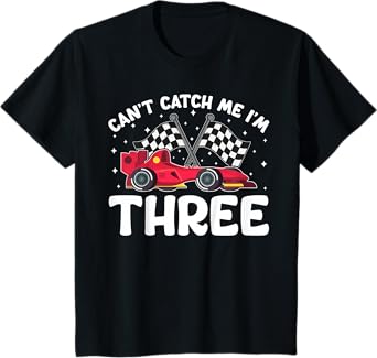 Can’t Catch Me I’m 3, Kids 3rd Birthday Red Racing Car T-Shirt