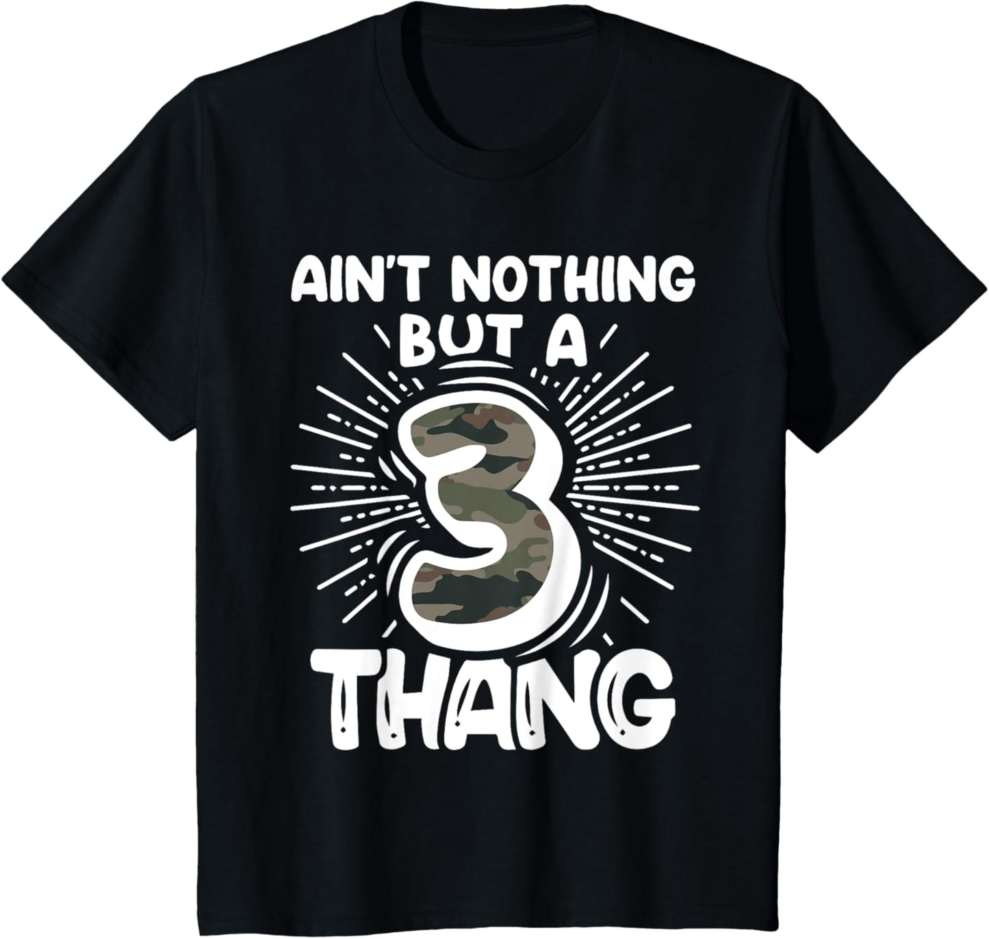 Ain't Nothin' But a 3 Thang 3rd Birthday T-Shirt