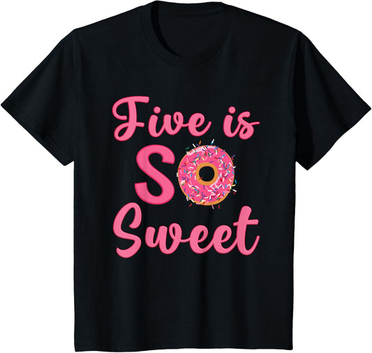 5th Donut Birthday Party Five Year Old Sweet Girl T-Shirt