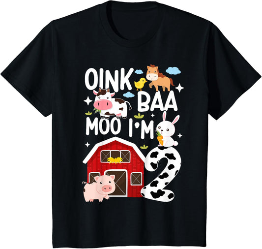 Oink Baa Moo I'm 2 Farm Animals 2nd Birthday For Kids T-Shirt