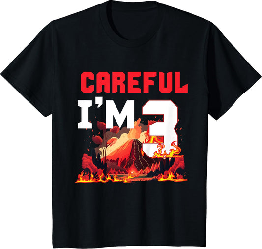 Kids 3rd Birthday Volcano Careful Lava Party Volcanic Eruption T-Shirt