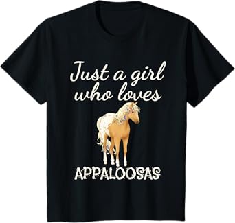 Just A Girl Who Loves Appaloosa Horses Shirt Gifts T-Shirt